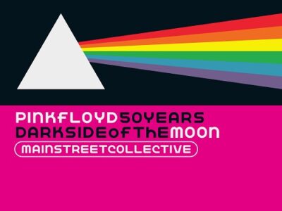 Main St. Collective – Pink Floyd tribute – 50th Anniversary Dark Side of the Moon